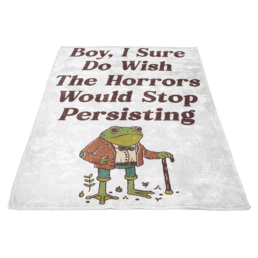 Horrors are Still Persisting - Fleece Blanket