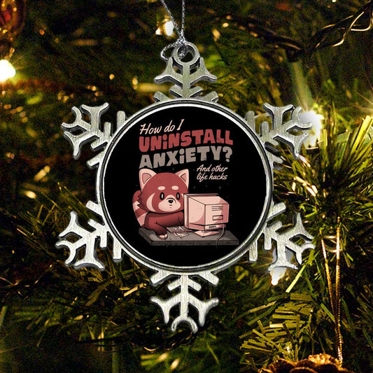 How to Uninstall Anxiety - Ornament