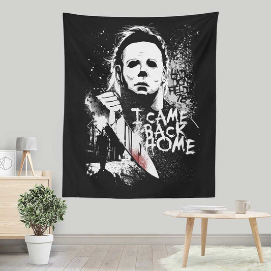 I Came Back Home - Wall Tapestry