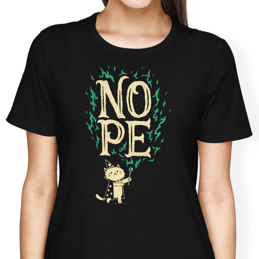 I Cast Nope - Women's Apparel
