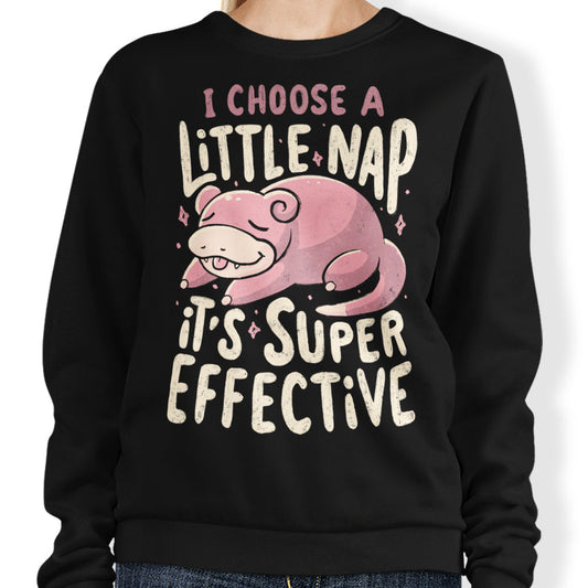 I Choose a Little Nap - Sweatshirt