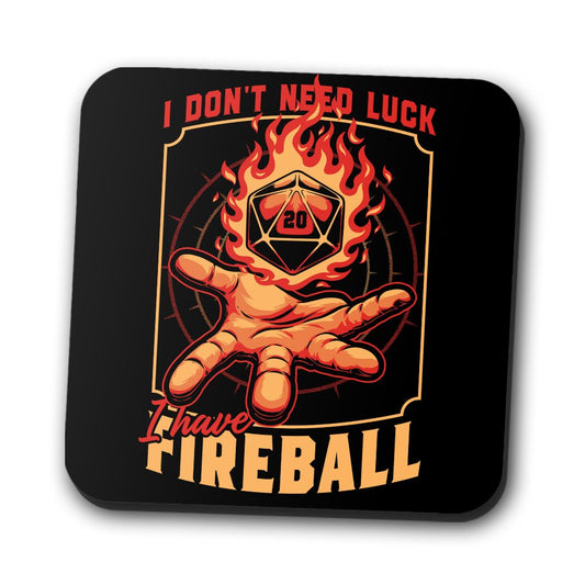 I Don't Need Luck - Coasters