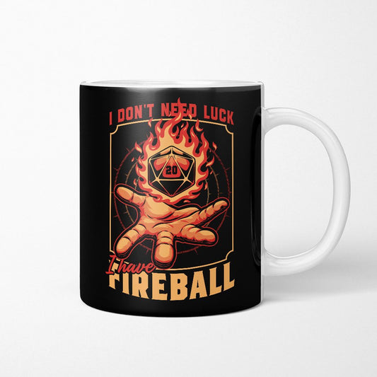 I Don't Need Luck - Mug