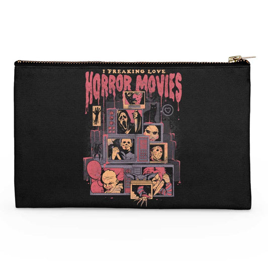 I Freaking Love Horror Movies - Accessory Pouch