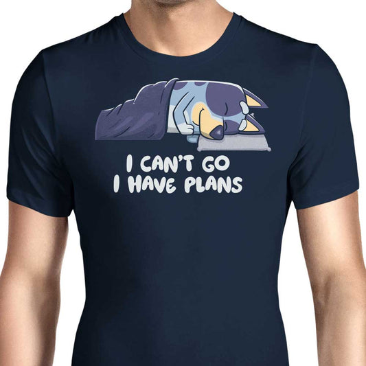 I Have Plans - Men's Apparel