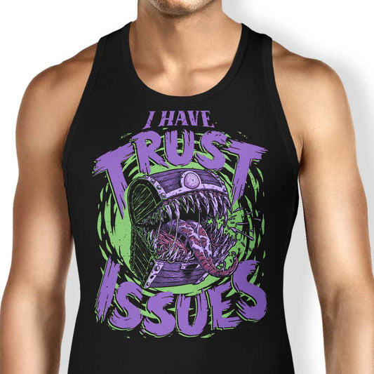 I Have Trust Issues - Tank Top