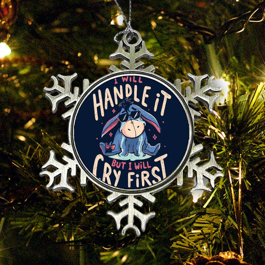 I Will Handle It - Ornament