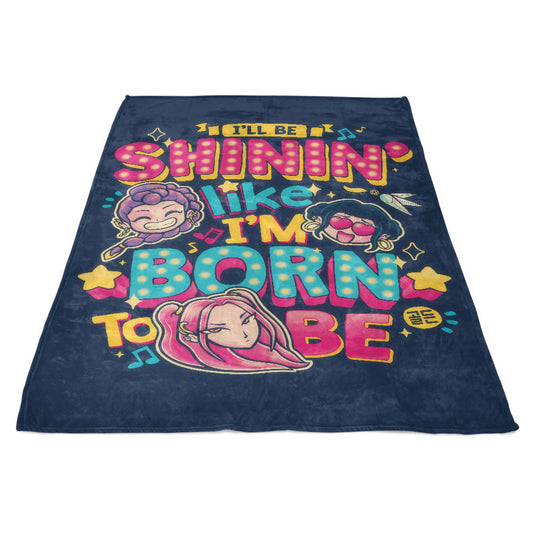I'll Be Shinin' - Fleece Blanket