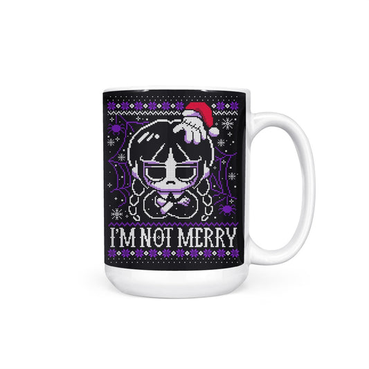 I'm Not Merry - Mug