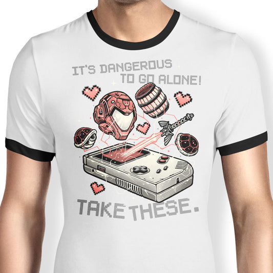 It's Dangerous Take These - Ringer T-Shirt