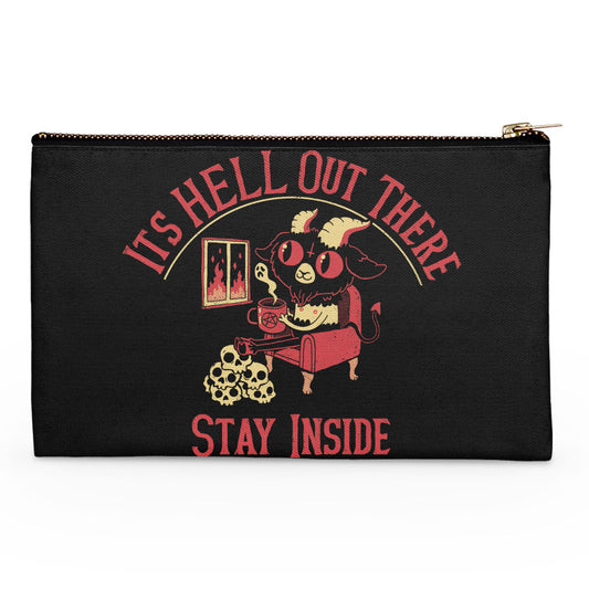 It's Hell Out There - Accessory Pouch