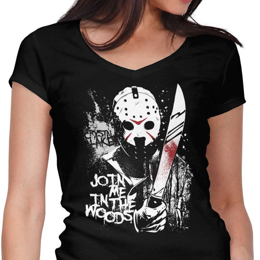 Join Me in the Woods - Women's V-Neck