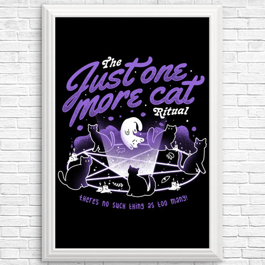Just One More Cat - Posters & Prints
