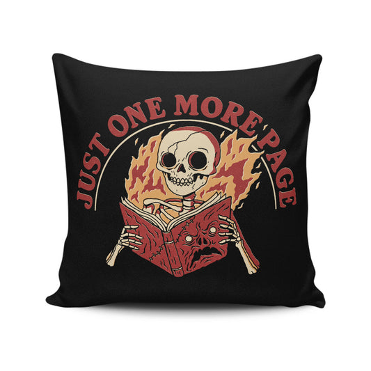 Just One More Page - Throw Pillow