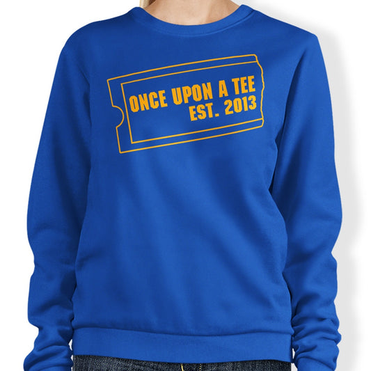 Late Fees Not Included - Sweatshirt