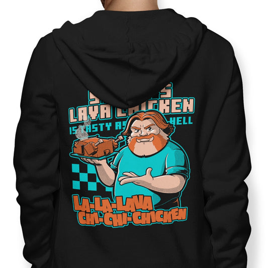 Lava Chicken - Hoodie