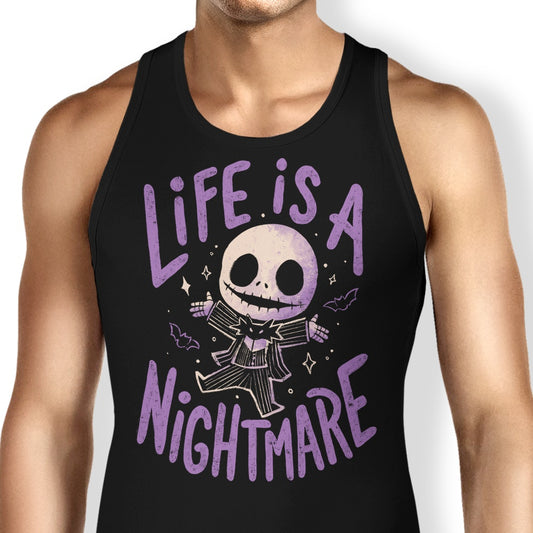 Life is a Nightmare - Tank Top
