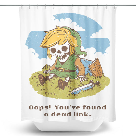 Link is Dead - Shower Curtain