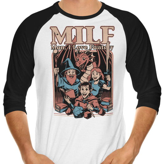 Man, I Love Fantasy - 3/4 Sleeve Raglan T-Shirt