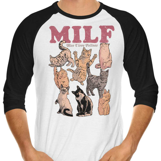 Man I Love Felines - 3/4 Sleeve Raglan T-Shirt