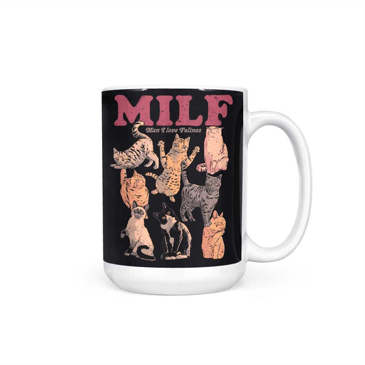 Man I Love Felines - Mug