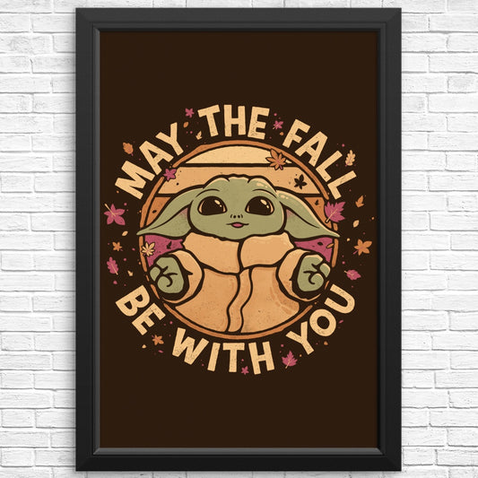 May the Fall - Posters & Prints