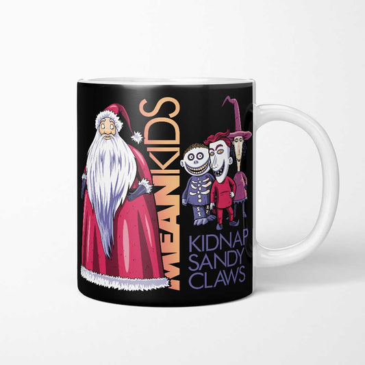 Mean Kids - Mug