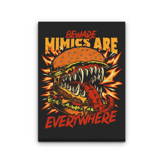 Mimics are Everywhere - Canvas Print