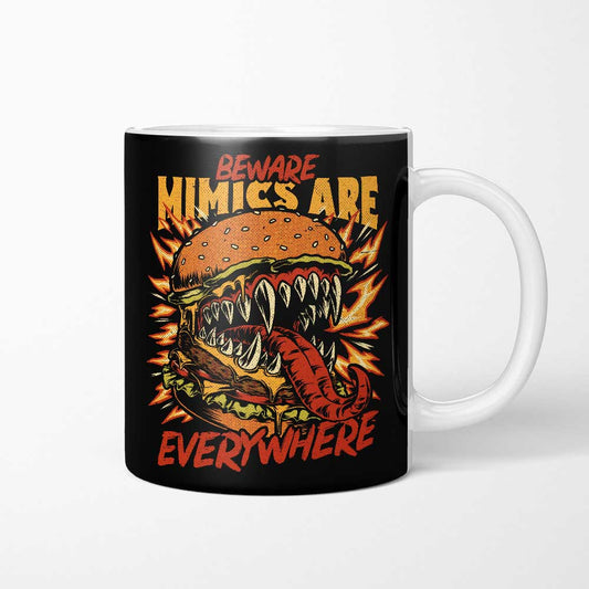 Mimics are Everywhere - Mug