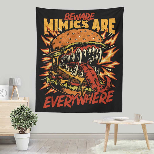 Mimics are Everywhere - Wall Tapestry