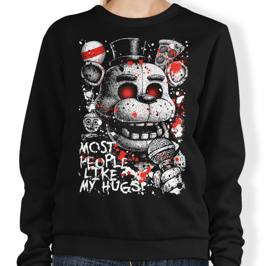 Most People Like My Hugs - Sweatshirt