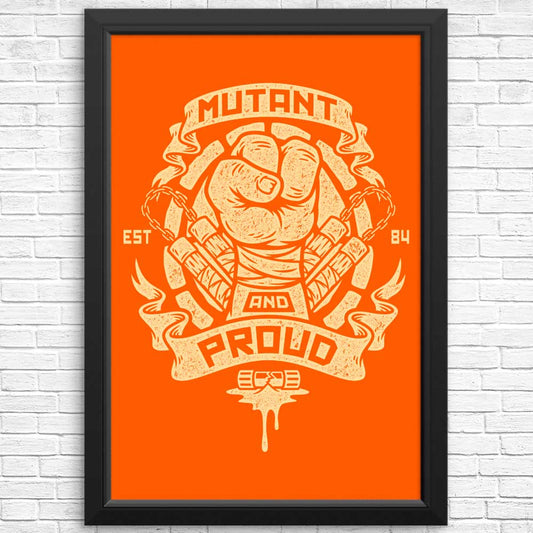 Mutant and Proud: Mikey - Posters & Prints