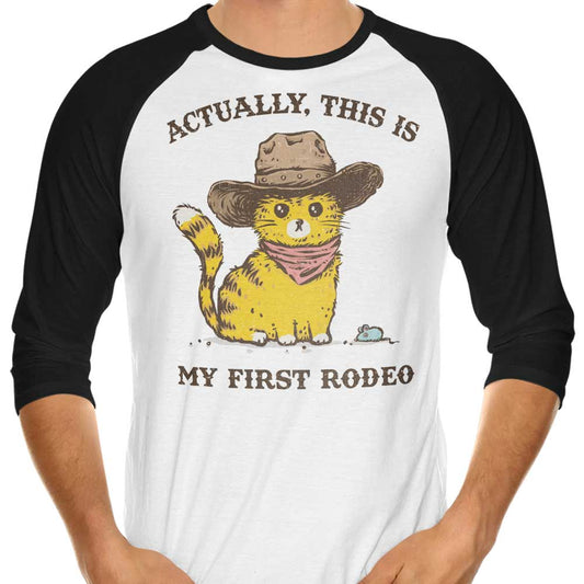 My First Rodeo - 3/4 Sleeve Raglan T-Shirt