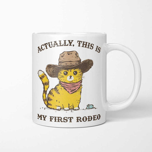 My First Rodeo - Mug