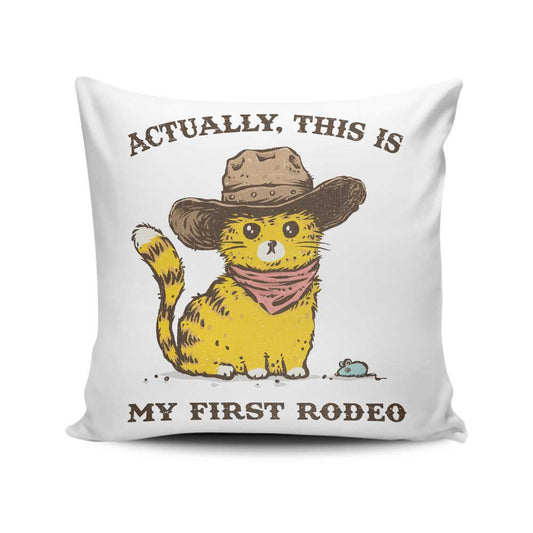My First Rodeo - Throw Pillow