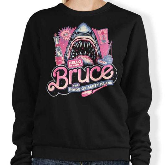 My Name is Bruce - Sweatshirt
