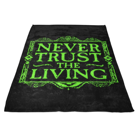 Never Trusted - Fleece Blanket