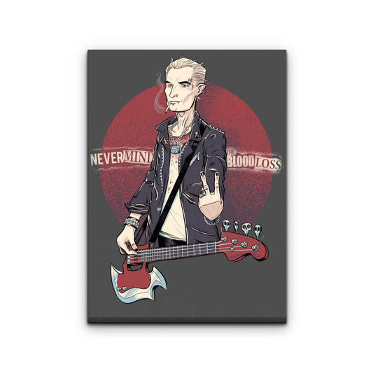 Nevermind the Blood Loss - Canvas Print