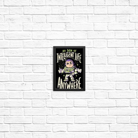 No Sign of Intelligent Life - Posters & Prints