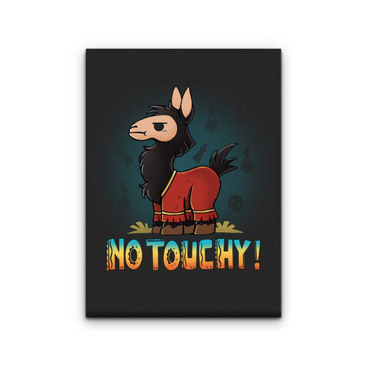 No Touchy - Canvas Print