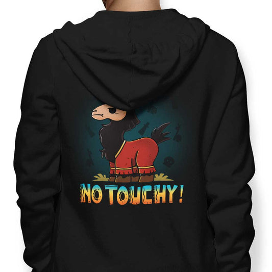 No Touchy - Hoodie