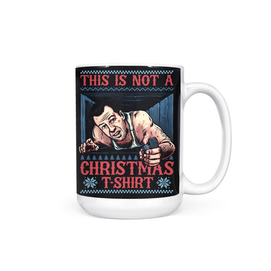 Not a Christmas Shirt - Mug