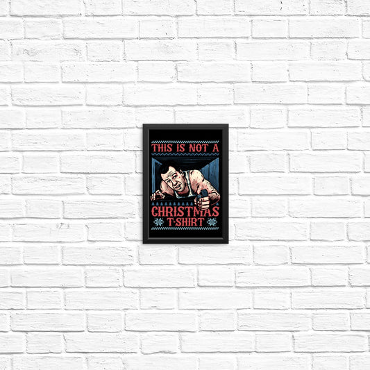 Not a Christmas Shirt - Posters & Prints