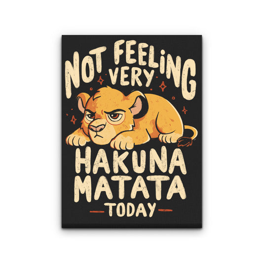 Not Feeling It - Canvas Print