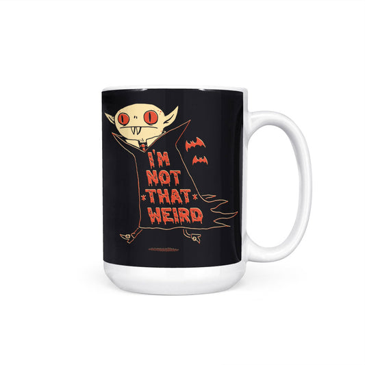 Not That Weird - Mug