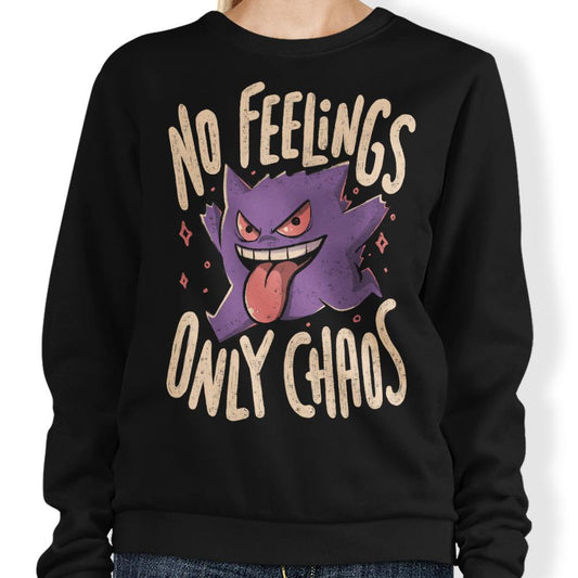 Only Chaos - Sweatshirt