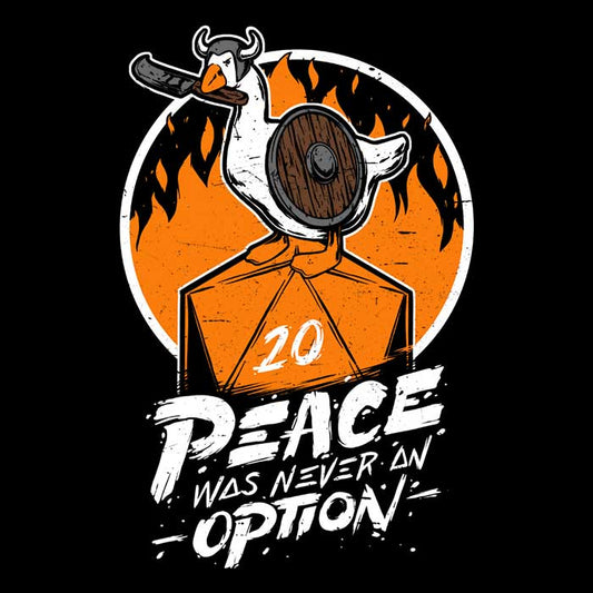 Peace Was Never an Option - Sweatshirt