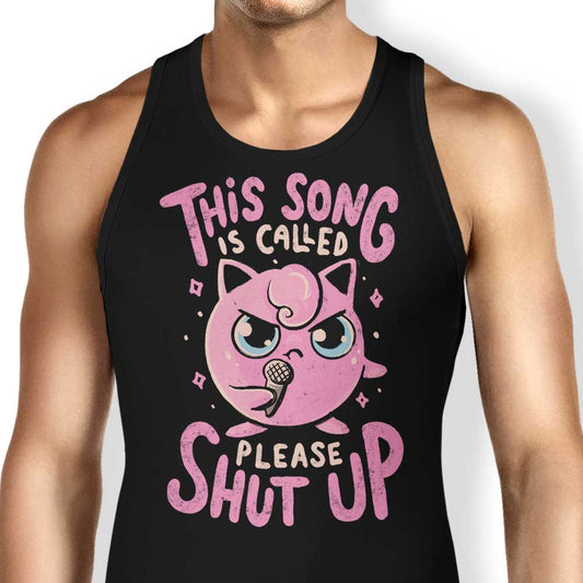 Please Shut Up - Tank Top