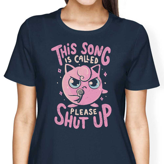Please Shut Up - Women's Apparel