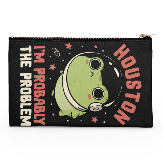 Probably the Problem - Accessory Pouch